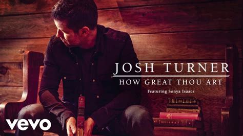 josh turner how great thou art on the power of storytelling in literature