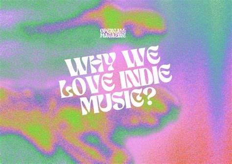 what's indie music and why do we love its uniqueness?